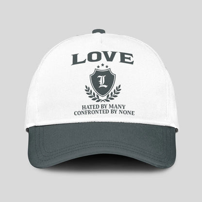 Hated By Many Confronted By None Royal Cap LOVE 13K1 C40PF