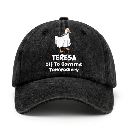 Off To Commit Tomfoolery Funny Goose Washed Cap TERESA 13K1 C131PF