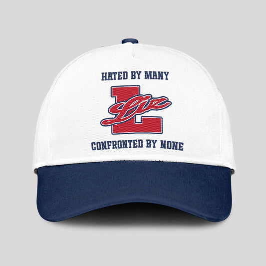 Hated By Many Confronted By None Sporty Cap LIZ 13K1 C45PF