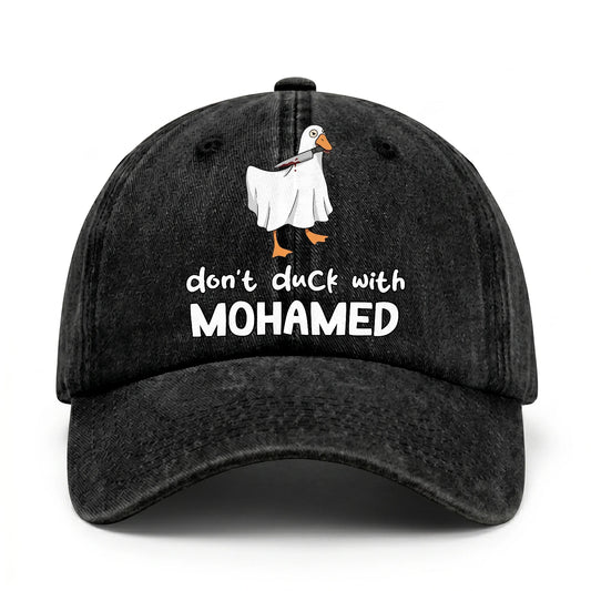 Don't Duck With Your Name Funny Washed Cap MOHAMED 13K1 C129PF