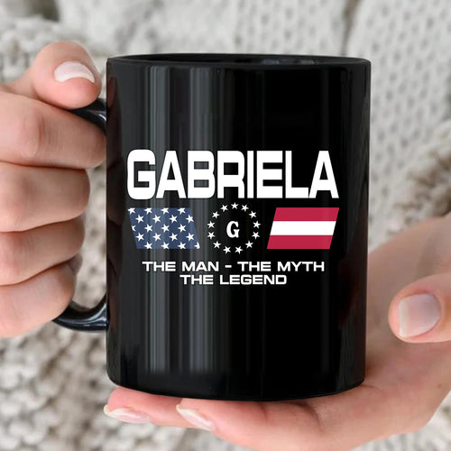 The Man The Myth The Legend Us Flag Mug GABRIELA 13K1 MG23