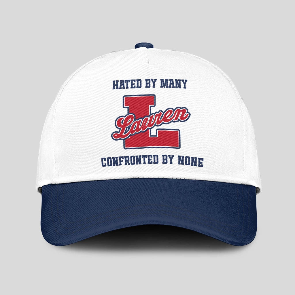 Hated By Many Confronted By None Sporty Cap LAUREN 13K1 C45PF