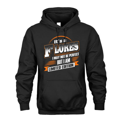 FLORES 13K1-514 Personalized "It's a ... I May Not Be Perfect..."