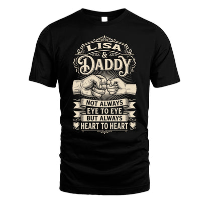 LISA 13K1-543 Daddy Not Always Eye to Eye But Always Heart to Heart