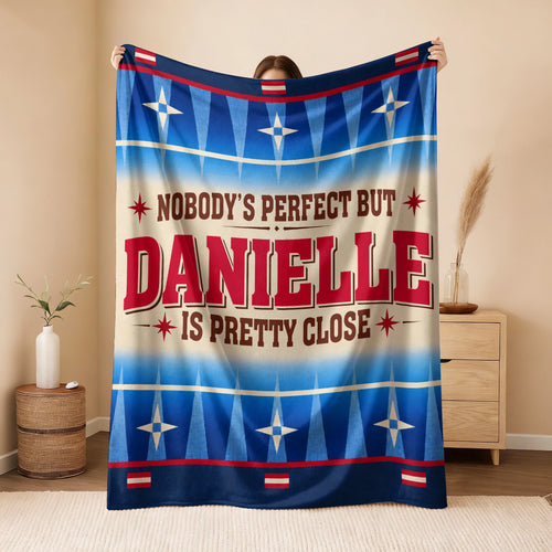 Nobody's Perfect But Your Name Is Close Native American Fleece Blanket DANIELLE 13K1 BK57