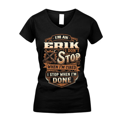 ERIK 13K1-531 I Don't Stop When I'm Tired I Stop When I'm Done