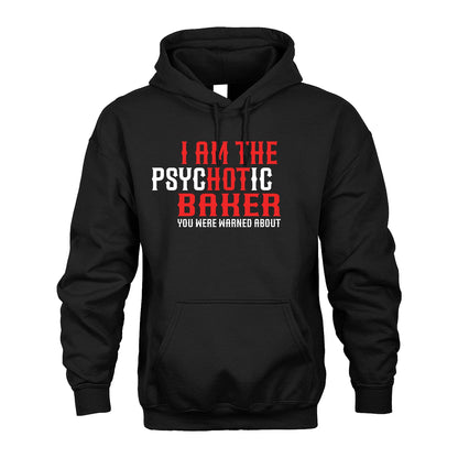 BAKER 13K1-544 I Am The Psychotic Name You Were Warned About