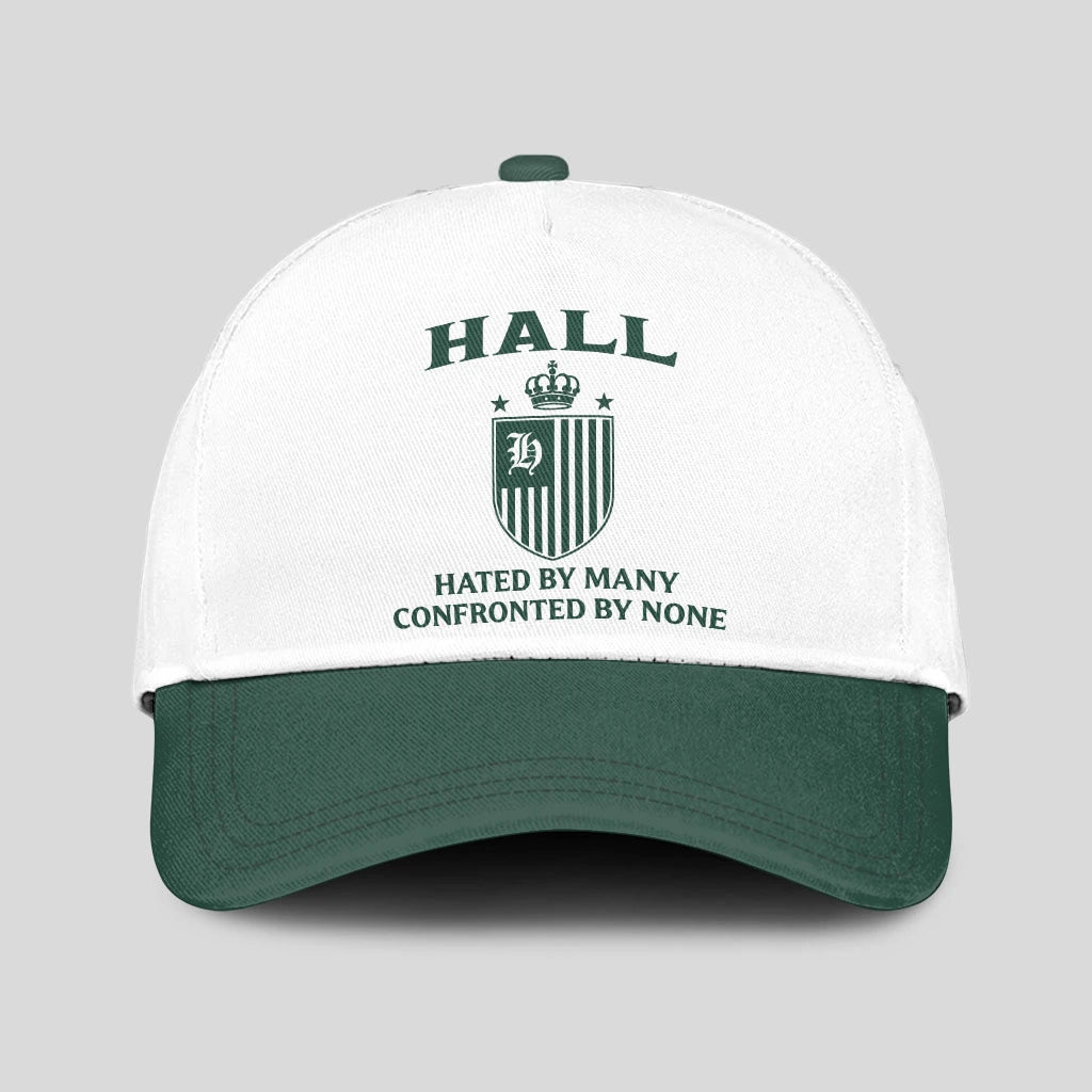 Hated By Many Confronted By None Luxury Logo Cap HALL 13K1 C41PF