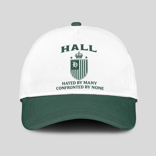 Hated By Many Confronted By None Luxury Logo Cap HALL 13K1 C41PF