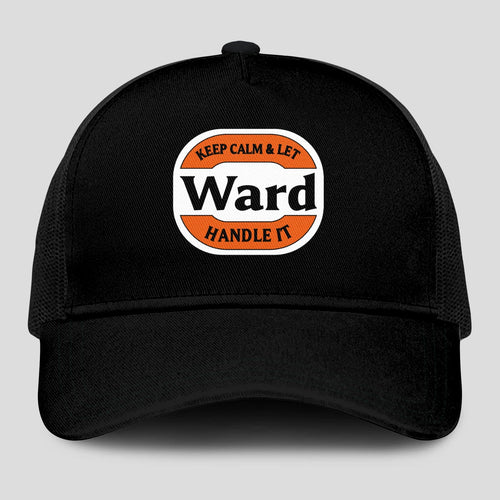 Keep Calm & Let Your Name Handle It Black Mesh Cap WARD 13K1 C199PF