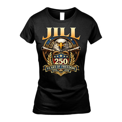 JILL 13K1-529 ...250 Years Of Freedom 1776-2026