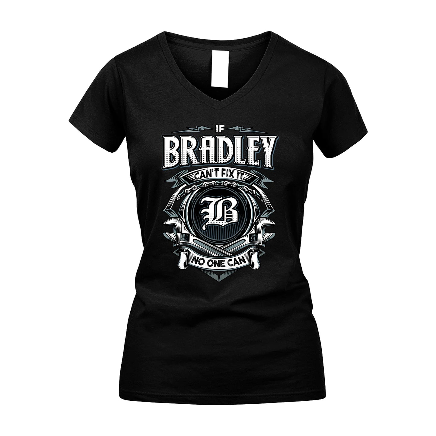 BRADLEY 13K1-510 Personalized  "Can’t Fix It No One Can"