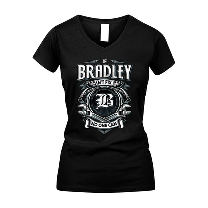 BRADLEY 13K1-510 Personalized  "Can’t Fix It No One Can"