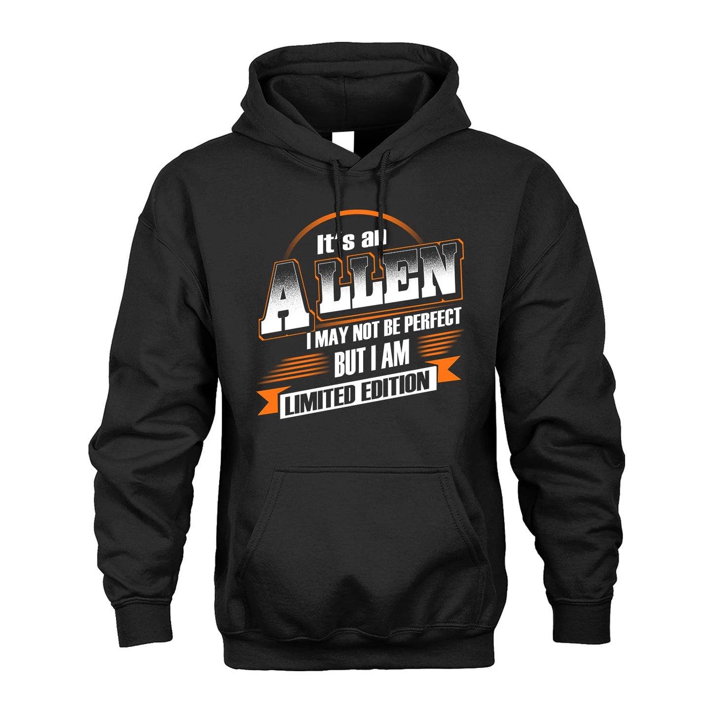 ALLEN 13K1-514 Personalized "It's a ... I May Not Be Perfect..."
