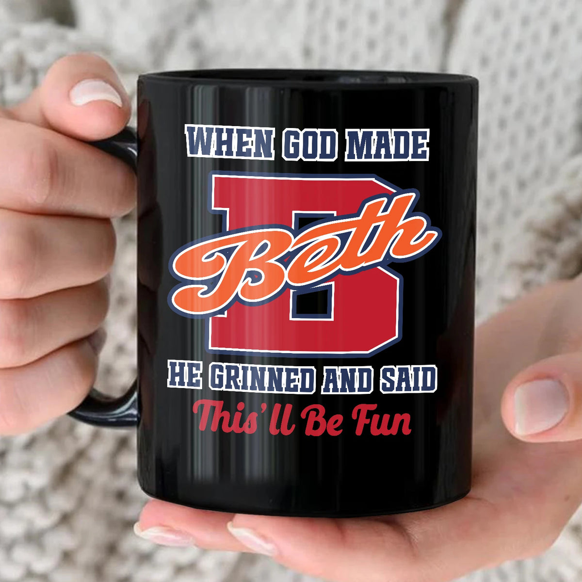 When God Made Your Name Personalized Baseball Mug BETH 13K1 MG07