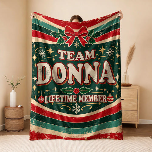 Team Your Name Lifetime Member Christmas Fleece Blanket DONNA 13K1 BK52