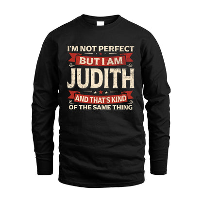 JUDITH 13K1-566 I'm Not Perfect But I Am...