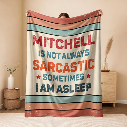 Your Name Sarcastic Funny Retro Fleece Blanket MITCHELL 13K1 BK62