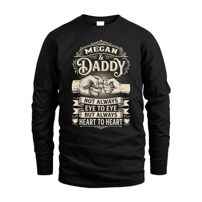 MEGAN 13K1-543 Daddy Not Always Eye to Eye But Always Heart to Heart