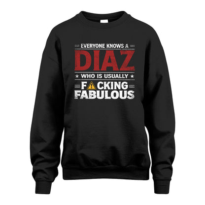 DIAZ 13K1-565 Everyone Know A/An Name Who Is Usually...