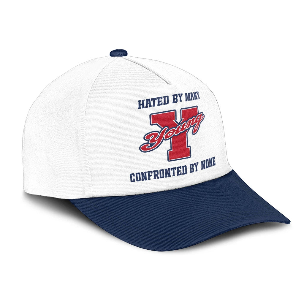 Hated By Many Confronted By None Sporty Cap YOUNG 13K1 C45PF