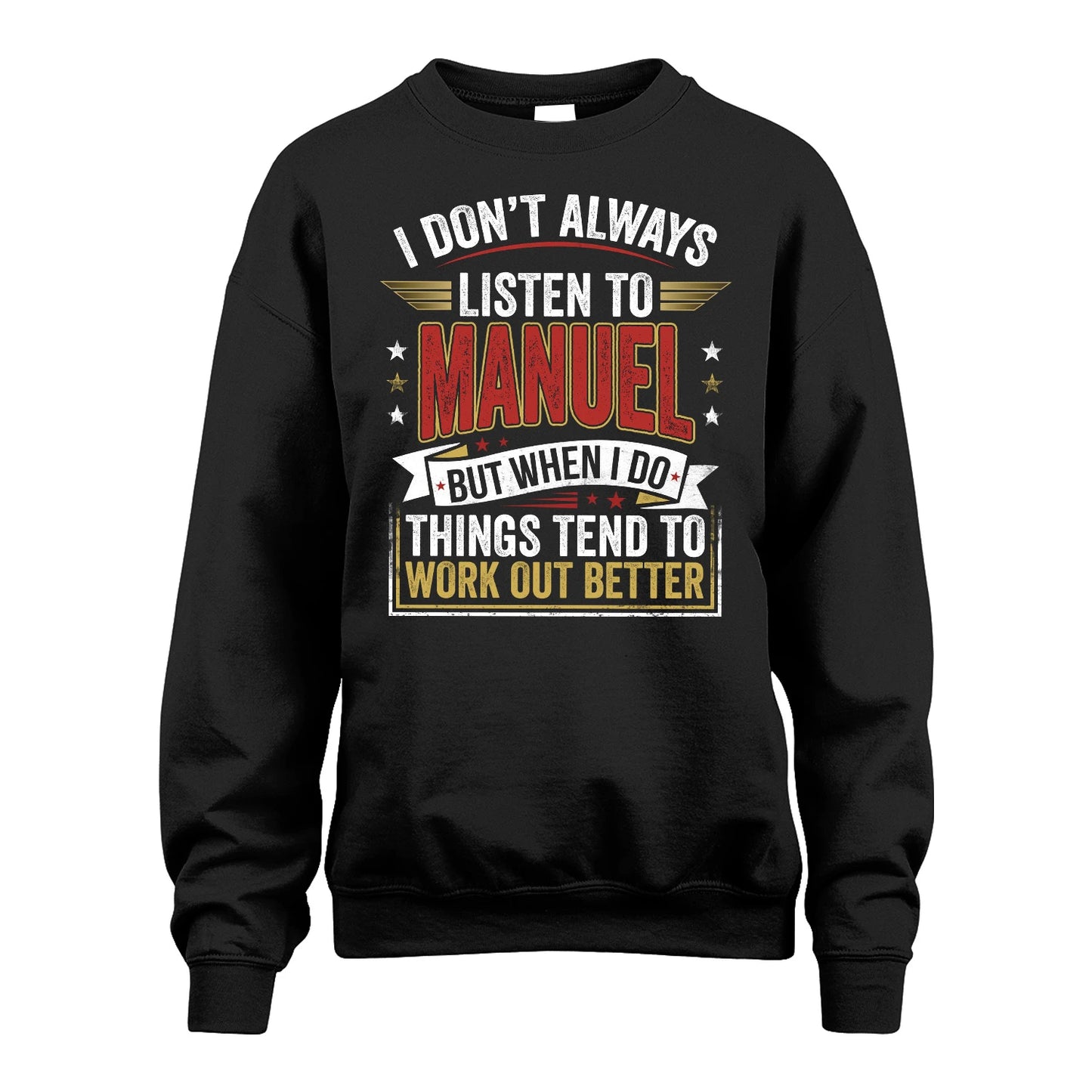 MANUEL 13K1-542 I Don't Always Listen To ...