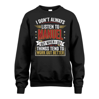 MANUEL 13K1-542 I Don't Always Listen To ...