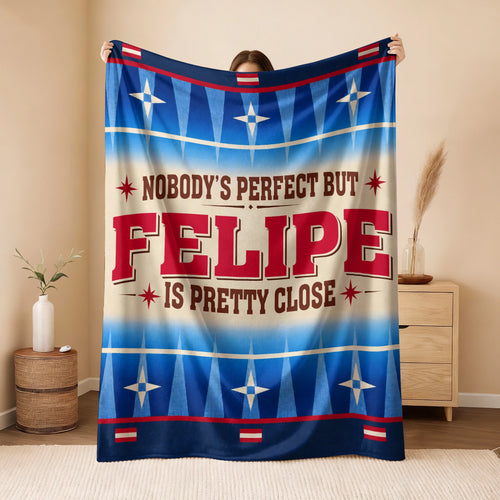 Nobody's Perfect But Your Name Is Close Native American Fleece Blanket FELIPE 13K1 BK57