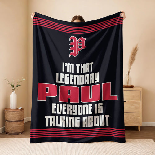 I'm That Legendary Name Dark Red Fleece Blanket PAUL 13K1 BK48