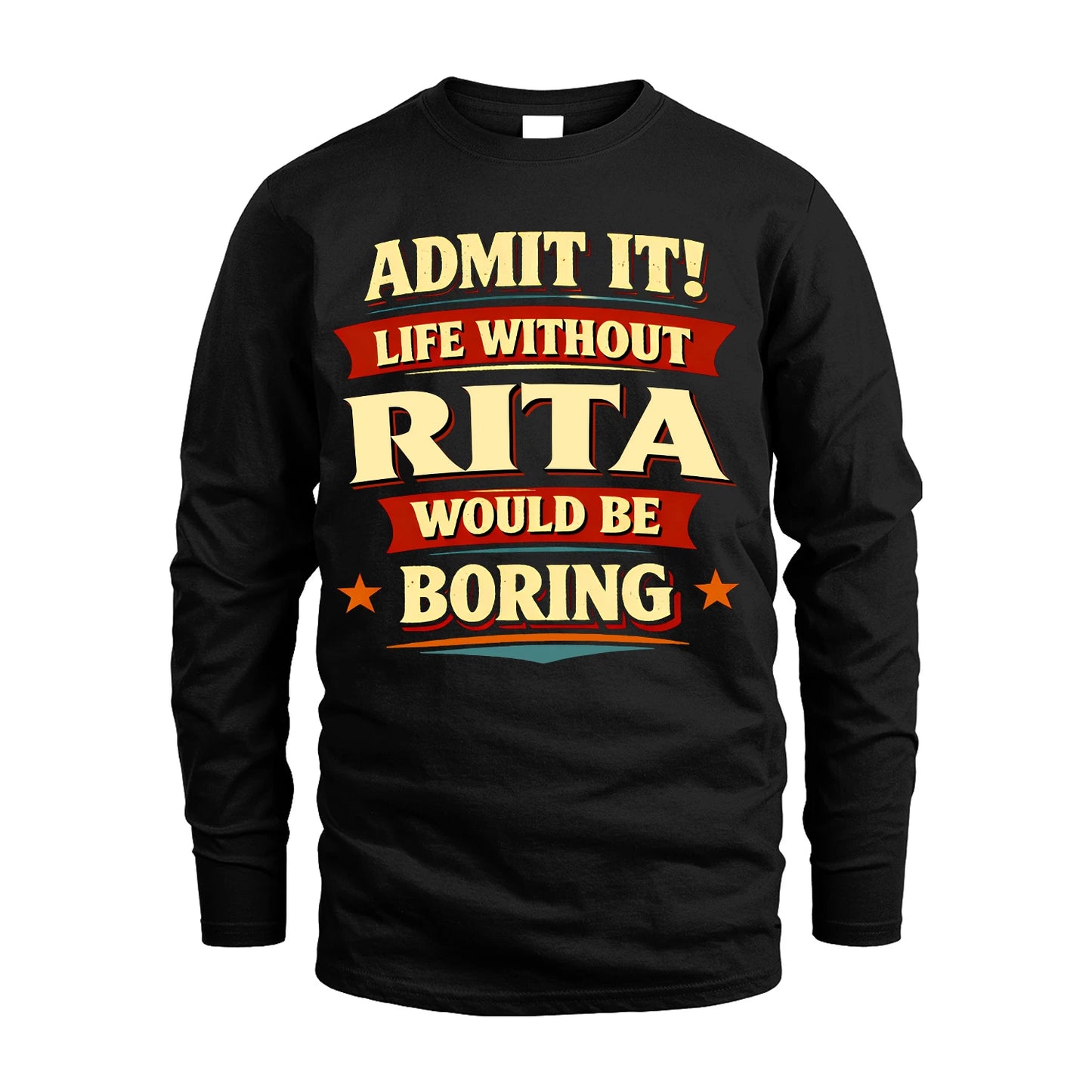 RITA 13K1-503 Admit It Life Without...