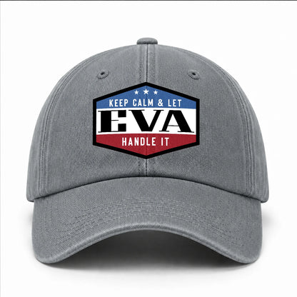 Keep Calm & Let Your Name Handle It Washed Cap EVA 13K1 C87PF