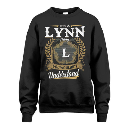 LYNN 13K1-1–Personalized Name Quote Apparel “It’s an NAME Thing You Wouldn’t Understand”