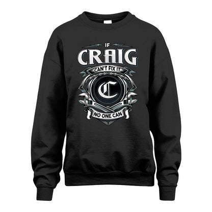 CRAIG 13K1-510 Personalized  "Can’t Fix It No One Can"