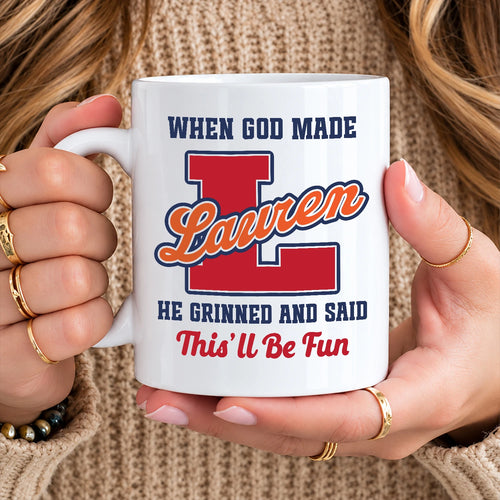 When God Made Your Name Personalized Baseball Mug LAUREN 13K1 MG07