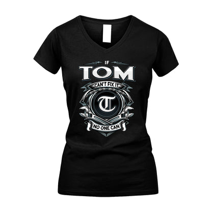 TOM 13K1-510 Personalized  "Can’t Fix It No One Can"