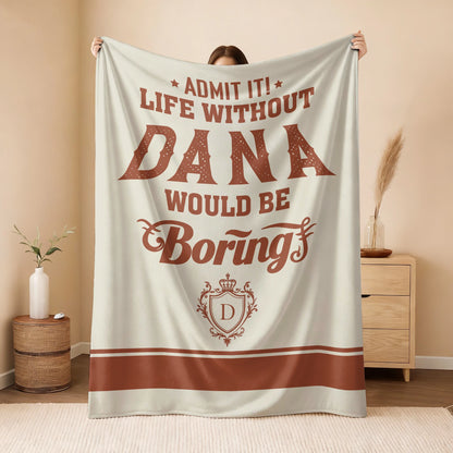Life Without Your Name Would Be Boring Cream Terracotta Blanket DANA 13K1 BK24
