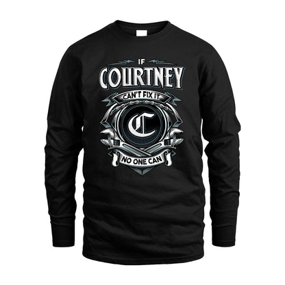 COURTNEY 13K1-510 Personalized  "Can’t Fix It No One Can"