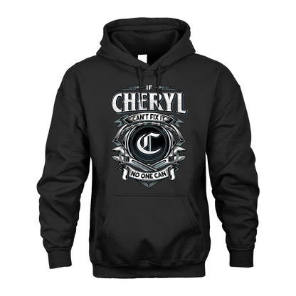 CHERYL 13K1-510 Personalized  "Can’t Fix It No One Can"