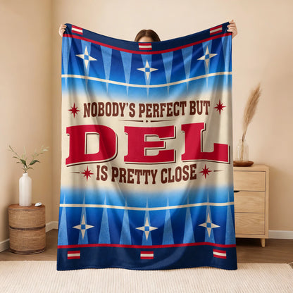 Nobody's Perfect But Your Name Is Close Native American Fleece Blanket DEL 13K1 BK57