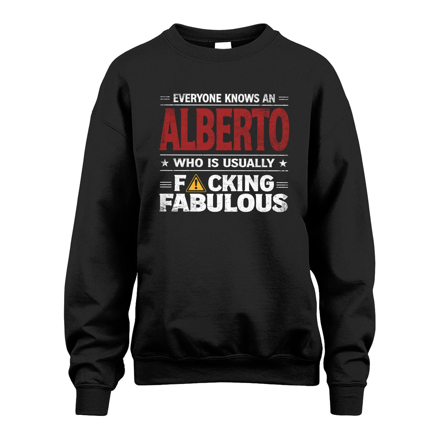 ALBERTO 13K1-565 Everyone Know A/An Name Who Is Usually...