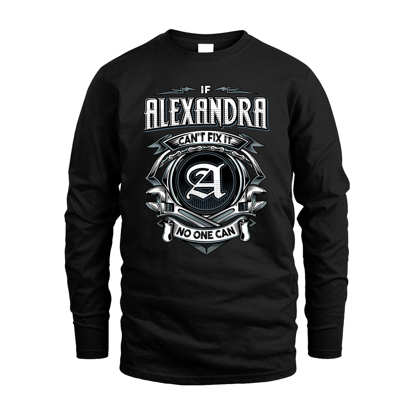 ALEXANDRA 13K1-510 Personalized  "Can’t Fix It No One Can"