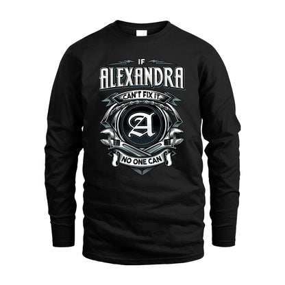 ALEXANDRA 13K1-510 Personalized  "Can’t Fix It No One Can"