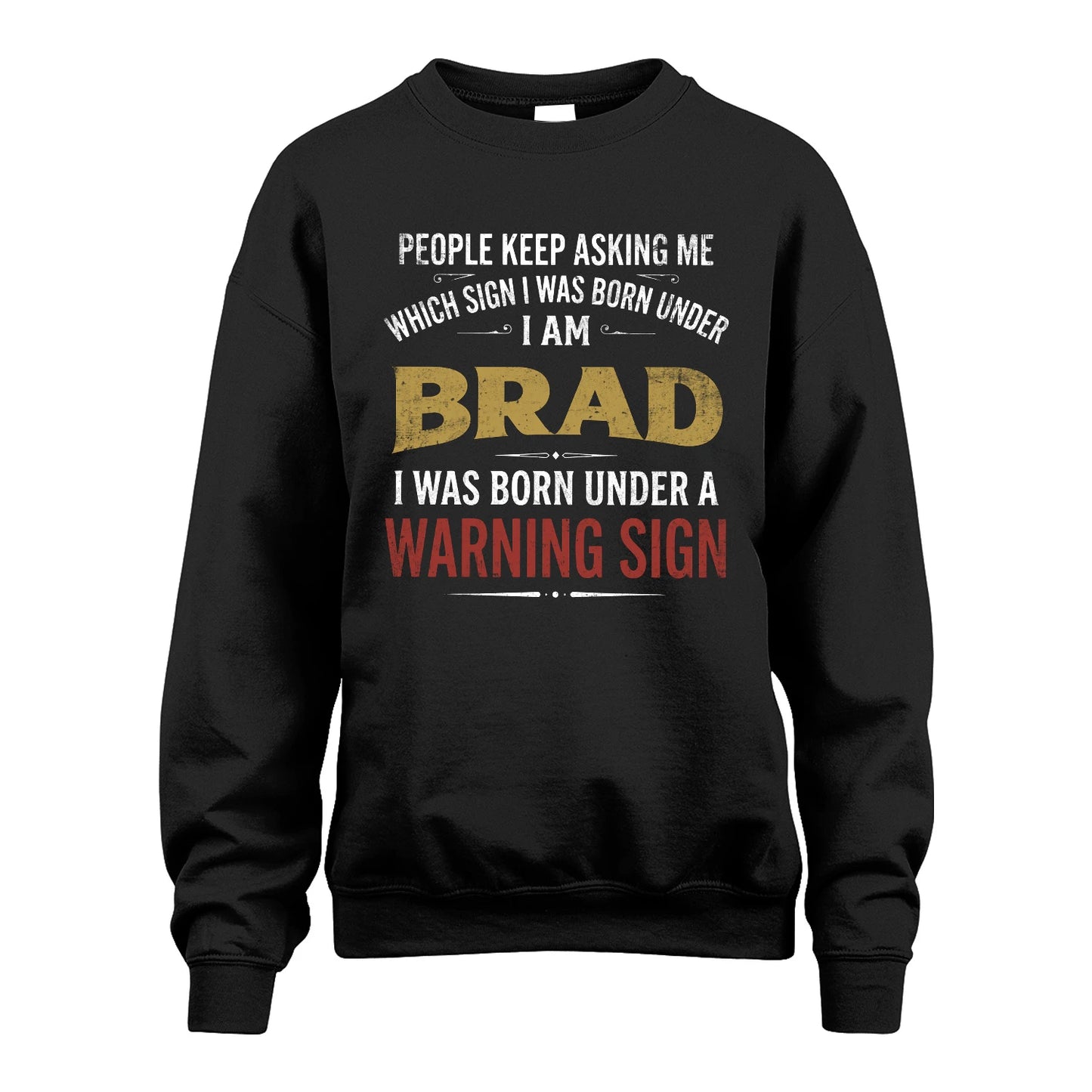 BRAD 13K1-562 People Keep Asking Me ...