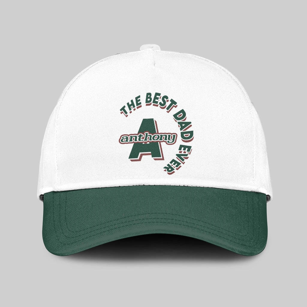 The Best Dad Ever Custom Name Cap ANTHONY 13K1 C35PF