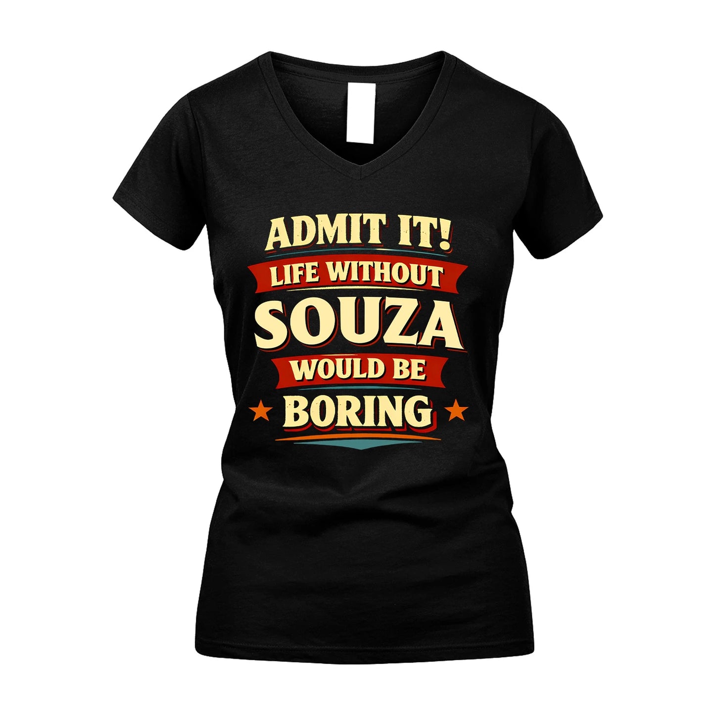 SOUZA 13K1-503 Admit It Life Without...