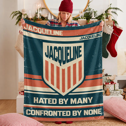 Hated By Many Confronted By None Retro Fleece Blanket JACQUELINE 13K1 BK58
