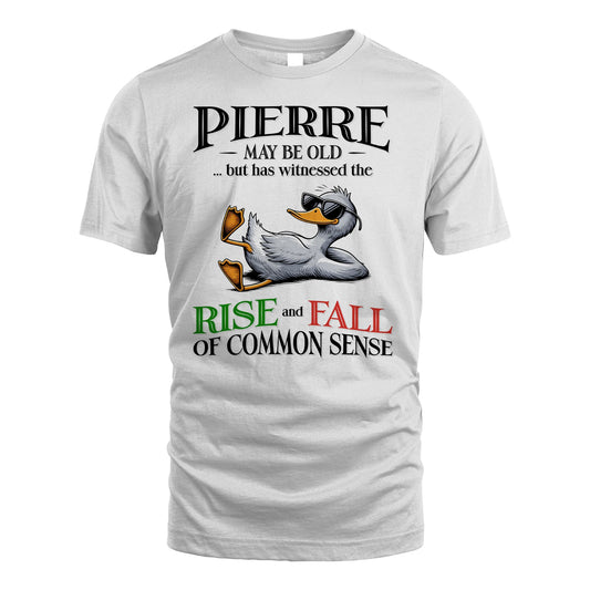 PIERRE 13K1-534 May Be Old But Has Witnessed The Rise and Fall of Common Sense