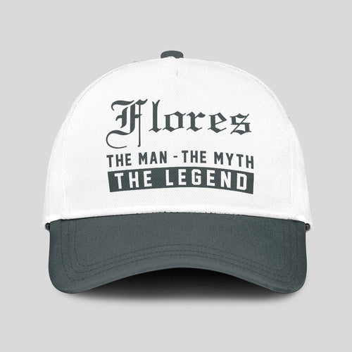 The Man The Myth The Legend Luxury Cap FLORES 13K1 C39PF