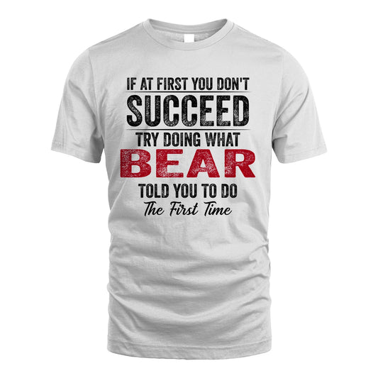 BEAR 13K1-357 If At First You Don't Succeed...