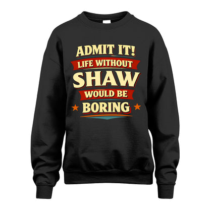 SHAW 13K2-503 Personalized Name